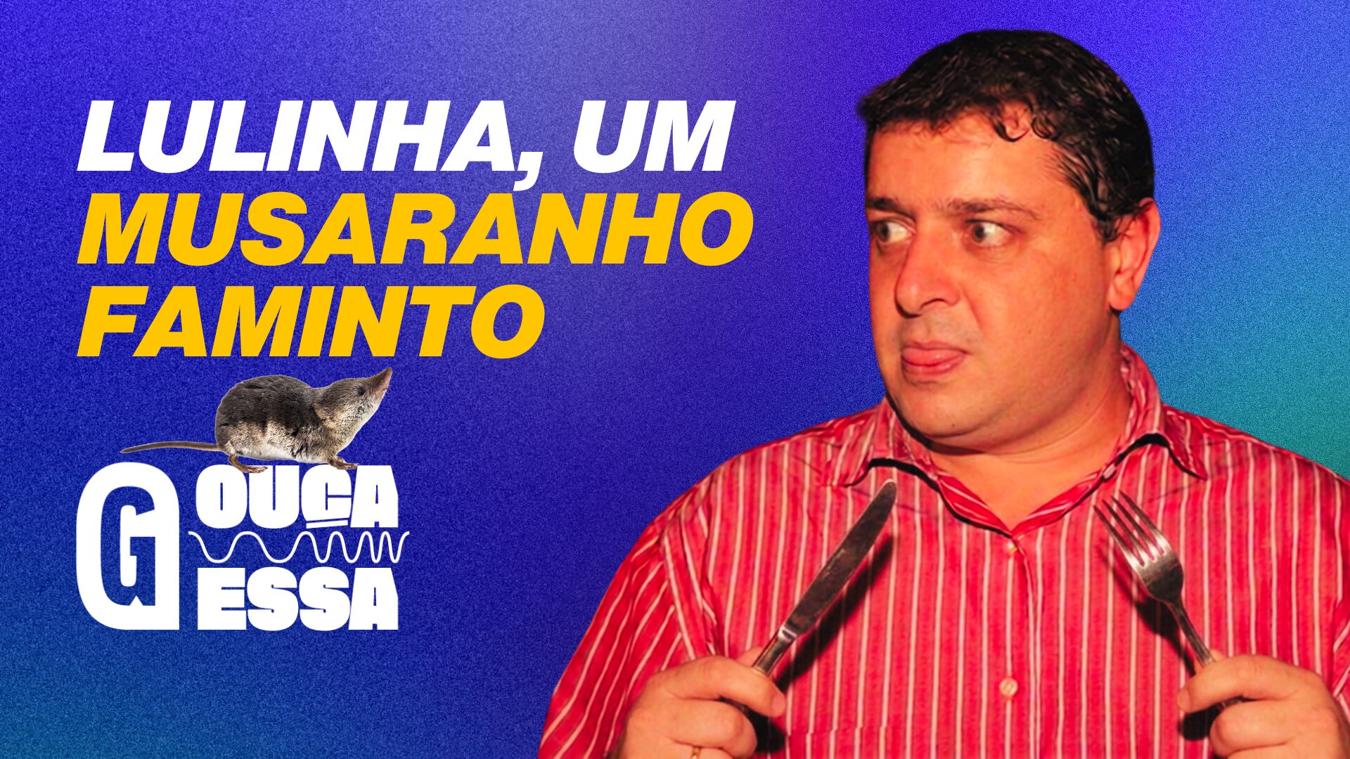A origem do apelido musaranho usado por Fábio Luís Lula da Silva